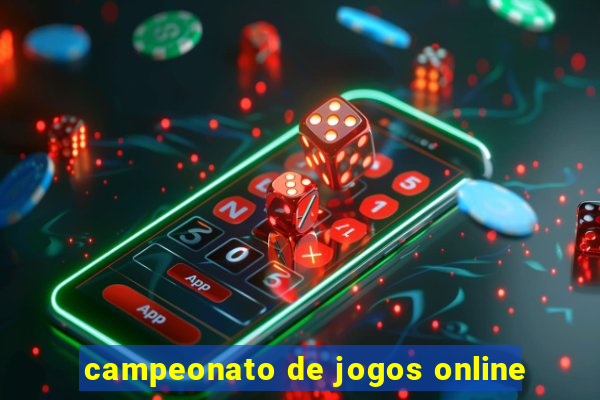 campeonato de jogos online