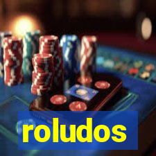 roludos