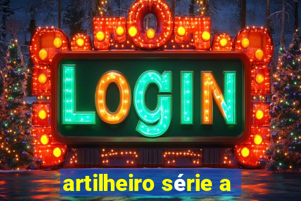 artilheiro série a