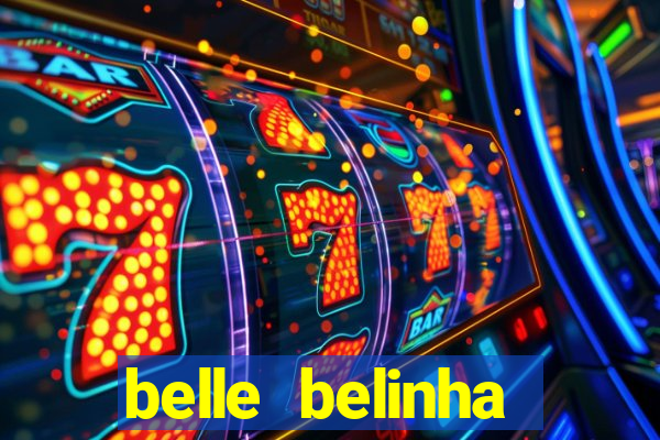 belle belinha privacy nude