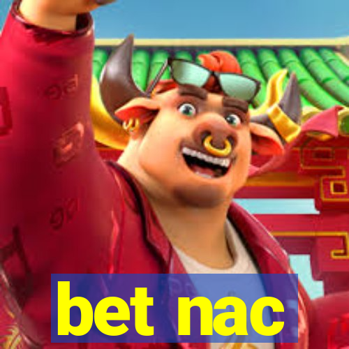 bet nac