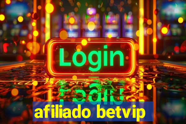 afiliado betvip