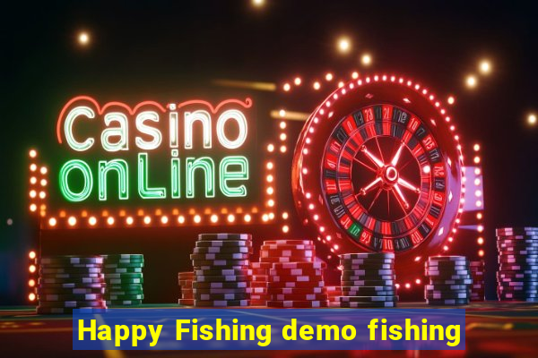 Happy Fishing demo fishing