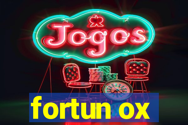 fortun ox