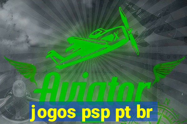 jogos psp pt br