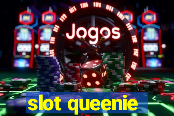 slot queenie