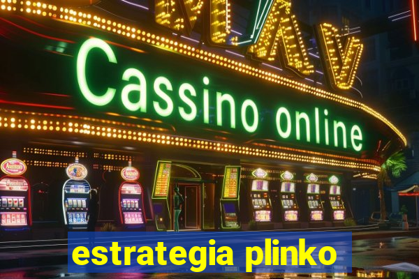 estrategia plinko