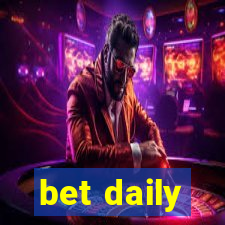 bet daily