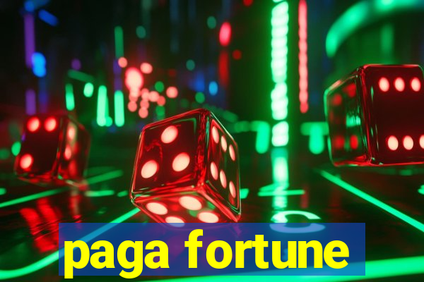 paga fortune