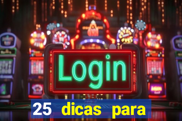 25 dicas para preservar o meio ambiente