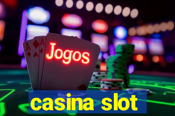 casina slot