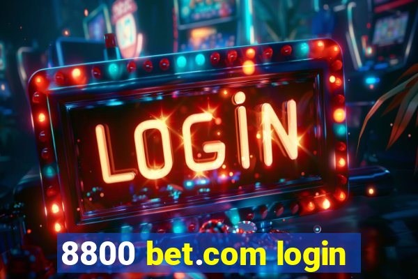 8800 bet.com login