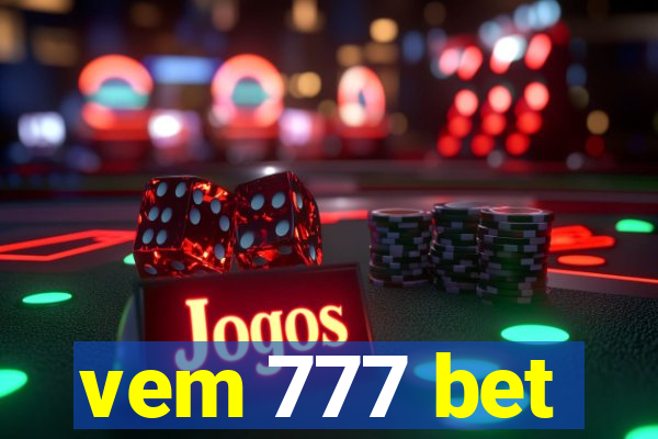 vem 777 bet