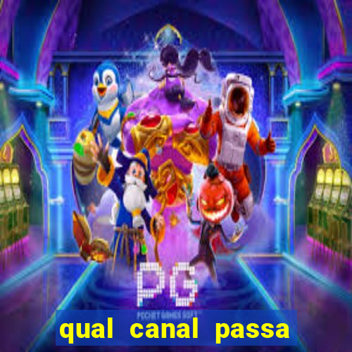 qual canal passa os jogos da champions