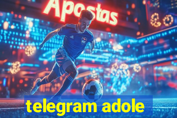 telegram adole