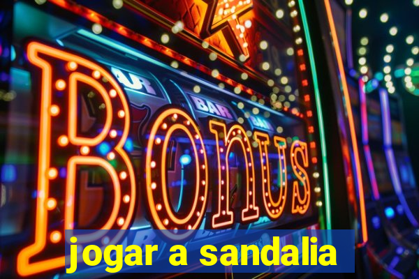 jogar a sandalia