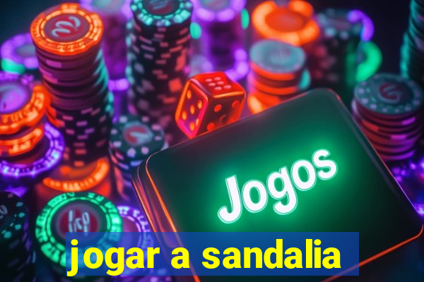 jogar a sandalia