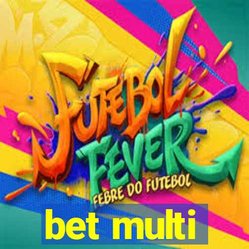 bet multi