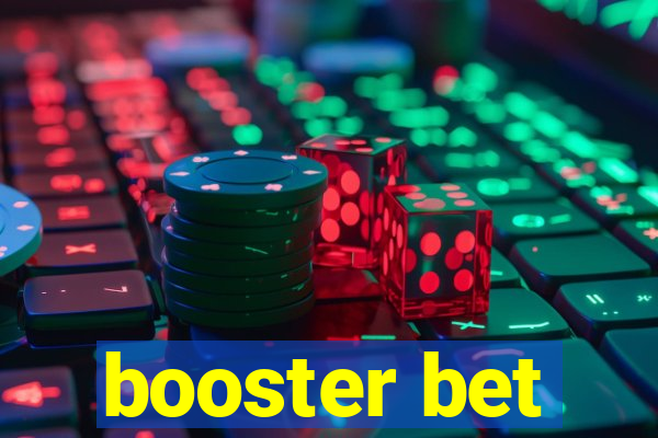 booster bet