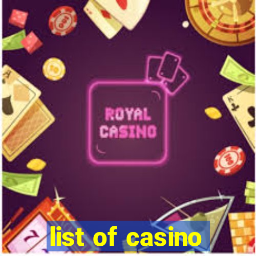 list of casino