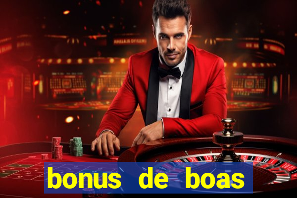 bonus de boas vindas sem deposito