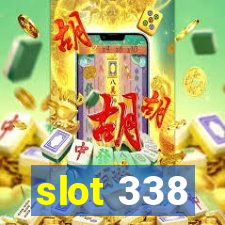 slot 338