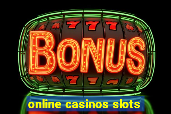 online casinos slots