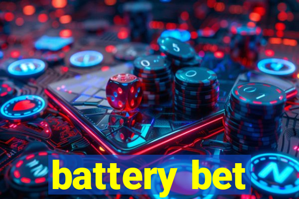 battery bet