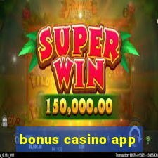 bonus casino app