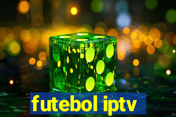 futebol iptv