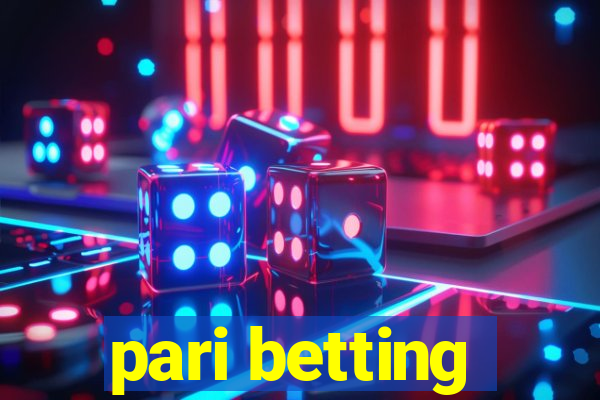 pari betting