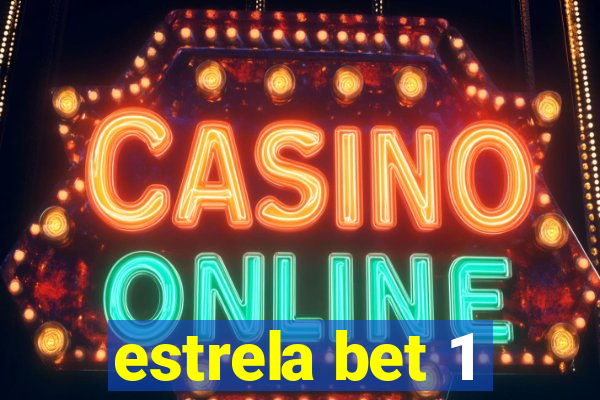 estrela bet 1