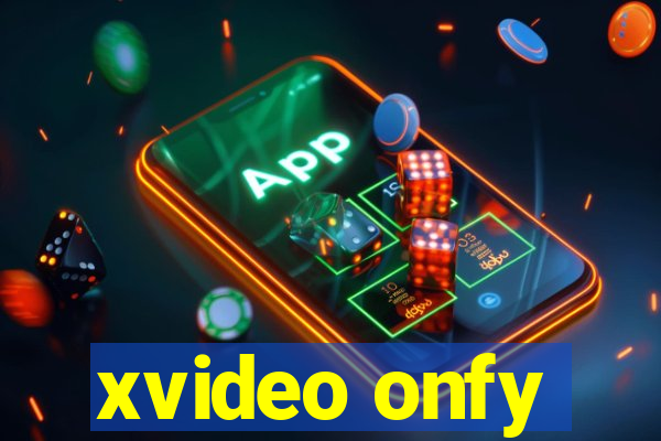 xvideo onfy