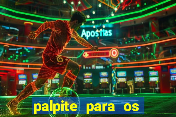 palpite para os jogos de domingo