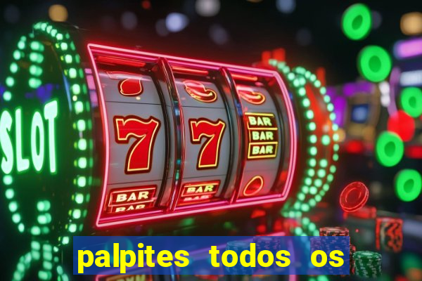 palpites todos os jogos de hoje