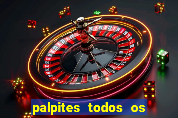 palpites todos os jogos de hoje