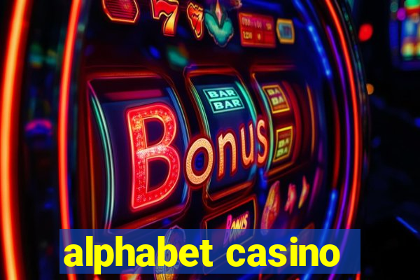 alphabet casino