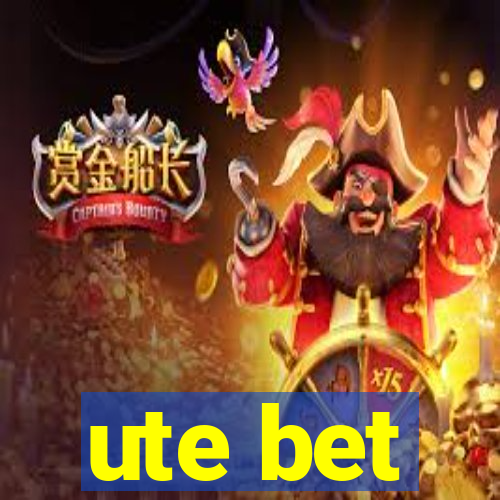 ute bet