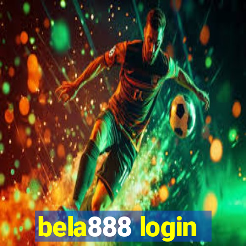 bela888 login