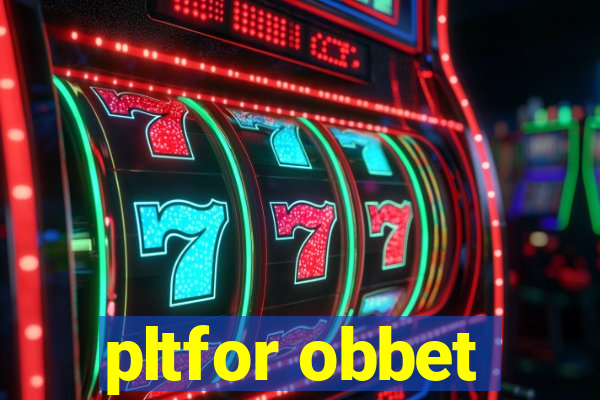 pltfor obbet