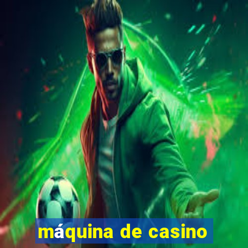 máquina de casino