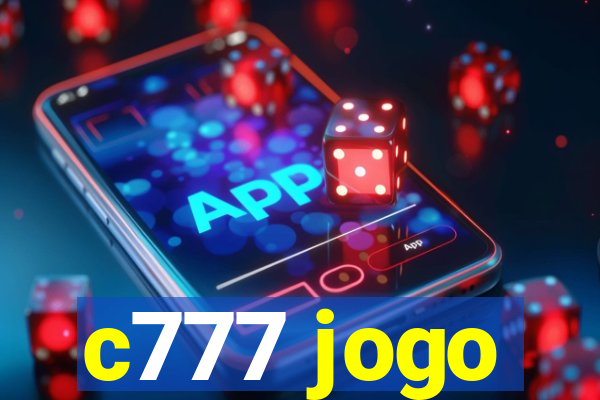 c777 jogo