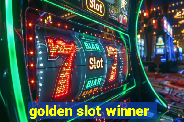 golden slot winner