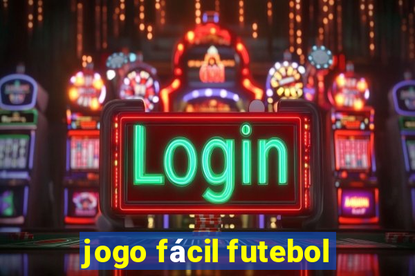 jogo fácil futebol