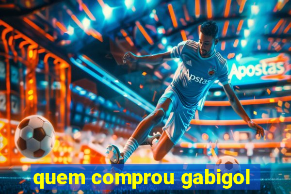 quem comprou gabigol