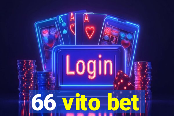 66 vito bet