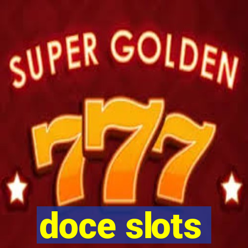 doce slots