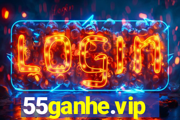 55ganhe.vip