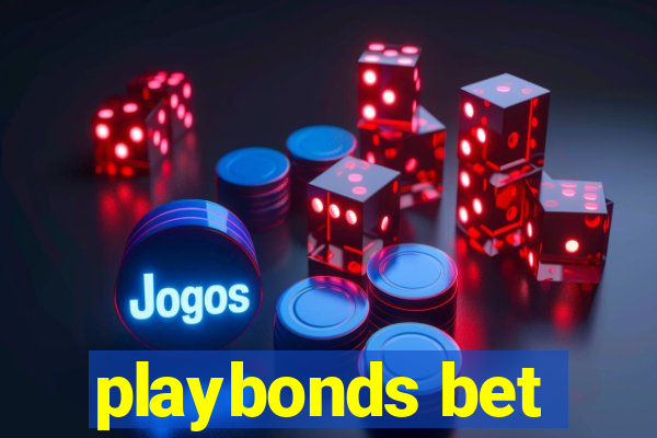 playbonds bet