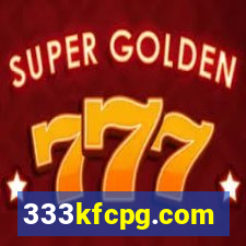 333kfcpg.com